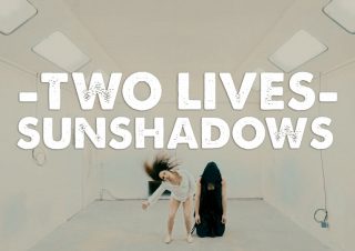Sunshadows Two Lives (Official Video)